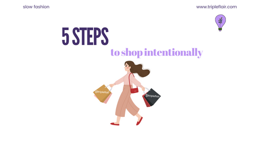 5 steps to shop intentionally. Versatile Fashion Slow Fashion